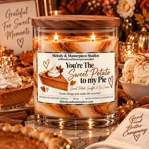 You're The Sweet Potato To My Pie